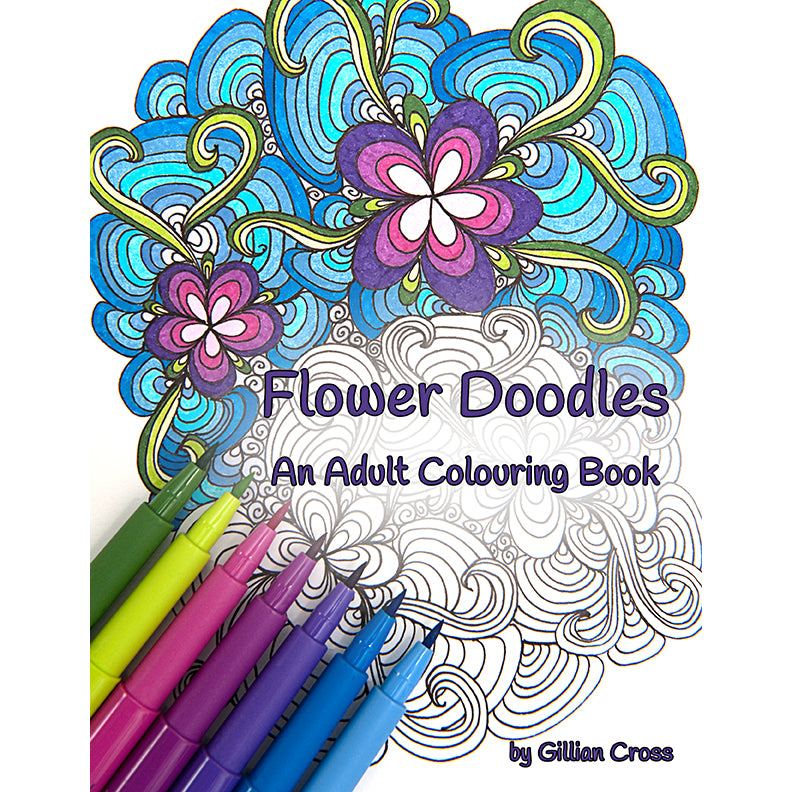 Flower Doodles ~ An Adult Colouring Book