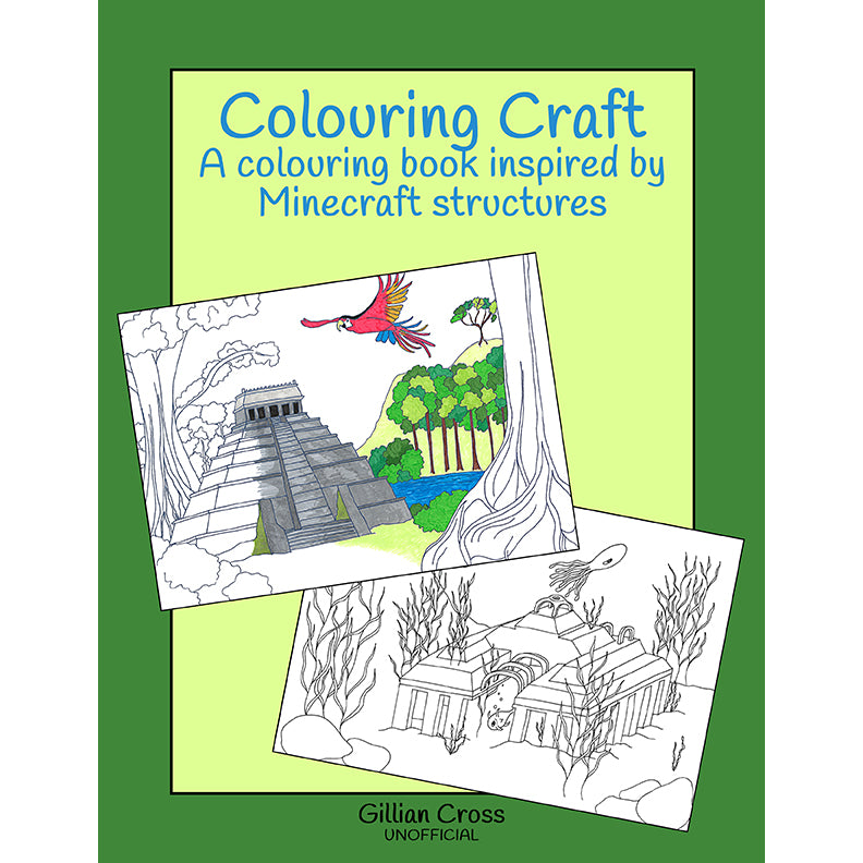 Colouring Craft: A Colouring Book Inspired by Minecraft Structures