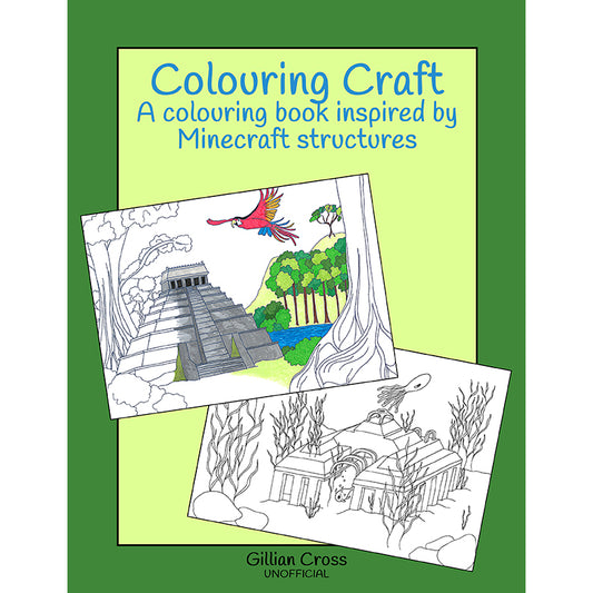 Colouring Craft: A Colouring Book Inspired by Minecraft Structures